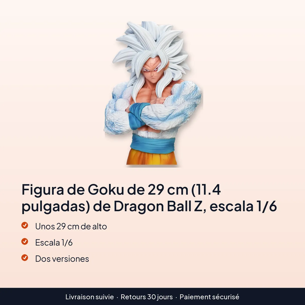Figura de Goku de 29 cm (11.4 pulgadas) de Dragon Ball Z, escala 1/6 : unos 29 cm de alto, escala 1/6, dos versiones