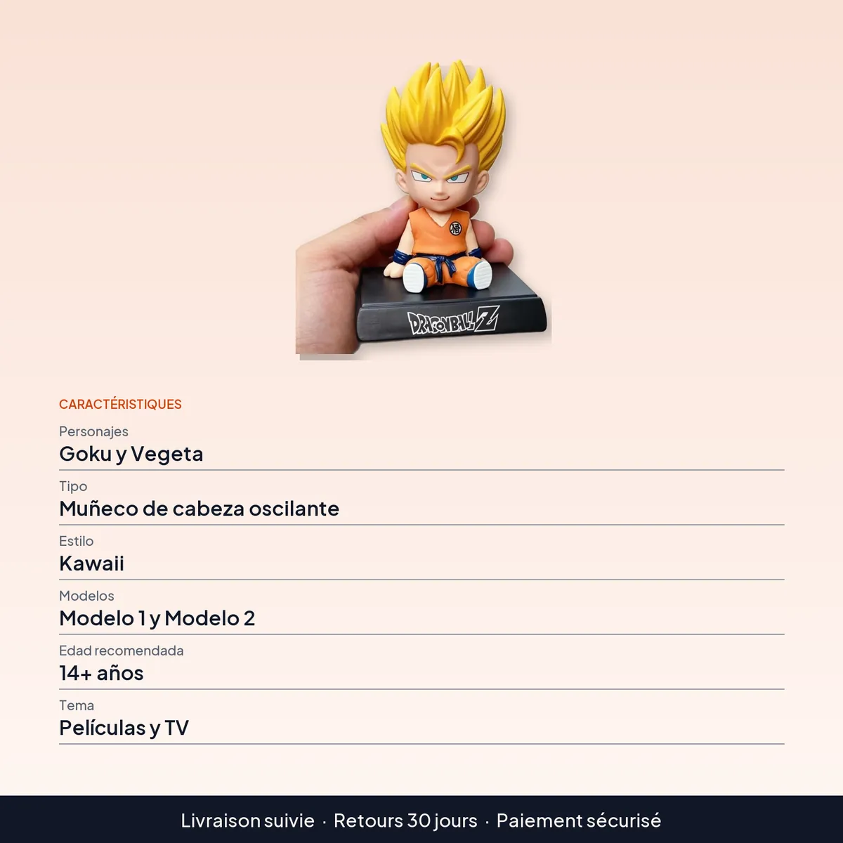 Muñecos con cabeza oscilante de Dragon Ball: Goku y Vegeta : caractéristiques